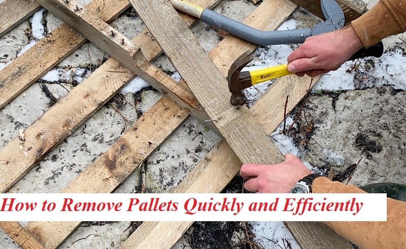 Remove Pallets